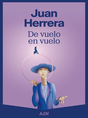 cover image of De vuelo en vuelo